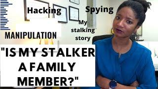"IS MY STALKER A FAMILY MEMBER?" Signs & Behaviors Of Stalking |Psychotherapy Crash Course