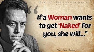 Wise Quotes from Albert Camus about Love and Life that You Need to Know!