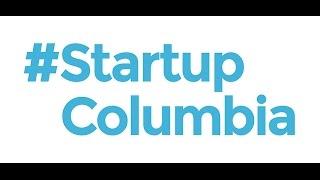 #StartupColumbia: Inspiring and Empowering Columbia's Community of Entrepreneurs