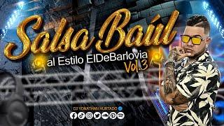 Salsa Baúl al Estilo @ElDeBarlovia VOL 3 | Dj Yonathan Hurtado 