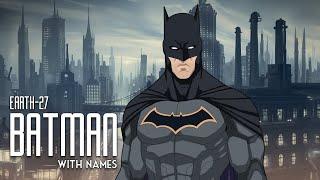 Earth-27 BATMAN (with names)