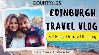 Edinburgh scotland in 48 Hours - Things to do in Scottish capital | edinburgh vlog 2022