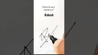 RAKESH Signature Idea || HN Creations || #viral #hncreation #art #signature #shorts