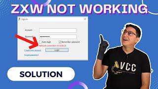 ZXW Solution - Network Connection Error - How To Fix Stuck in Loading In Progress. ZXW Not Working