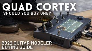 Should you buy a Neural Quad Cortex? // The Ultimate Guide to Buying a Guitar Modeler