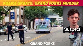 POLICE UPDATE: Murder At Grand Forks Bar