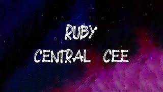 Central Cee - Ruby (Lyrics)