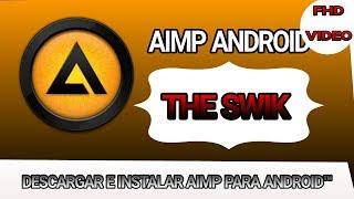 Cómo descargar AIMP para Android última versión 2019