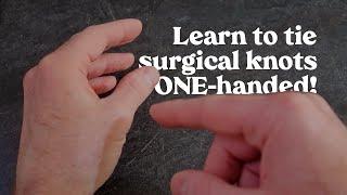 How to tie ONE-HANDED surgical knots! #SHORTS