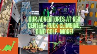 Rex Center Las Vegas | DISCOUNT LINK IN DESCRIPTION | Rock Climb, Light-Up Mini Golf, Go Karts