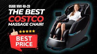 The Best Costco Massage chair - Osaki AI Vivo 4D