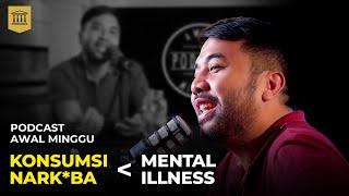 Penyakit mental hanya untuk orang menengah ke atas | Podcast Awal Minggu