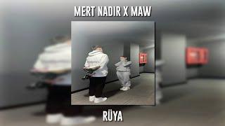 Mert Nadir ft. Maw - Rüya (Speed Up)