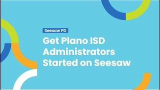 Seesaw for Administrators