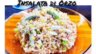 Orzo,  Asparagi, Tonno , Uova, Un Insalata Sana Nutriente e Facile da Fare *