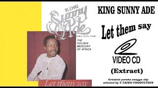 KING SUNNY ADE-LET THEM SAY (VIDEO)