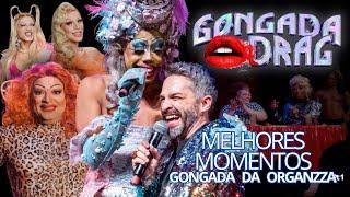 GONGADA DRAG #:2 ORGANZZA Pt 1 ft. Suzy Brasil, Bruno Motta, Frimes, Desiree Beck