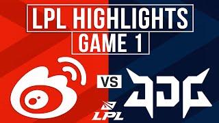 WBG vs JDG Highlights Game 1 | LPL 2025 Split 1 | Weibo Gaming vs JD Gaming