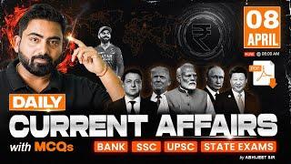 8 April 2025 Current Affairs | Daily Current Affairs | Current Affairs Today by Abhijeet Sir