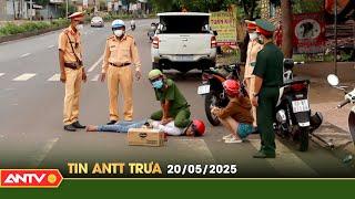 Tin tức an ninh trật tự nóng, thời sự Việt Nam mới nhất 24h trưa ngày 20/5 | ANTV