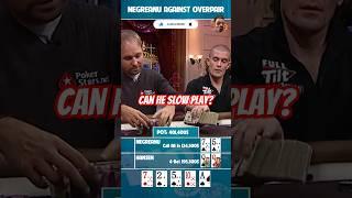 Daniel Negreanu play against over pair  #poker #highstakespoker