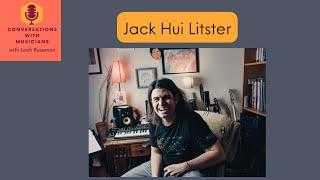 Jack Hui Litster: An Inspiring Musical Journey