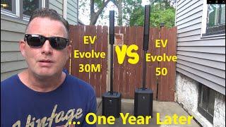 Electro-Voice Evolve 50 Vs 30M - One Year Later