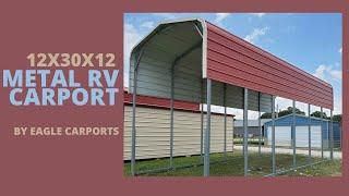 Metal RV Carport by Eagle Carports | 12x30x12 | $3560+tax | Installed