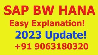 SAP BW HANA Training for Beginners 2023 SAP BW4HANA Training +91 9063180320