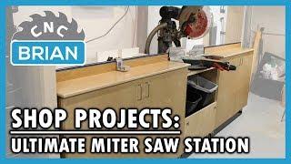 Shop Projects: Ultimate Miter Saw Station