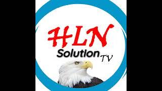 Diffusion en direct de HLN Solution Tv