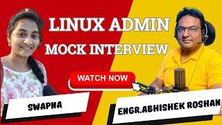 Linux Administrator Mock Interview for fresher Asked on Realtime Scenario based Interview Questions