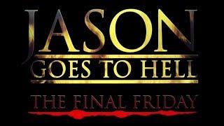 Jason Goes To Hell - The Final Friday - Opening Titles