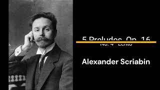 Alexander Scriabin - Prelude Op. 16 No. 4 - Siddhant Arya