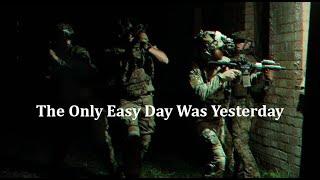 U.S. Navy Seals and SWCC | 2021 | The Only Easy Day Was Yesterday