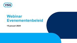 Webinar Evenementenbeleid - 15 januari 2024