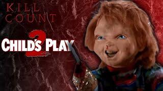 Child's Play 2 (1990) - Kill Count