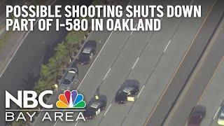 WB I-580 in Oakland Closed Due to Possible Shooting: CHP