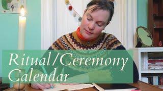 How & Why To Create a Ritual/Ceremony Calendar