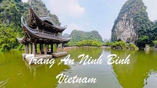 Trang An Ninh Binh: Marvel at the scenic beauty of the “Heaven on Earth”