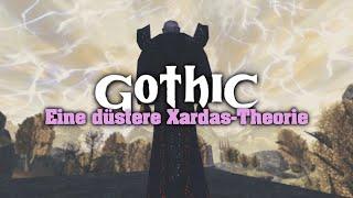 Gothic │ Eine düstere Xardas-Theorie