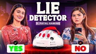 THE ULTIMATE LIE DETECTOR TEST ft @PAYALGAMING