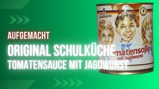 Aufgemacht: Original Schulküche Tomatensauce mit Jagdwurst 2024