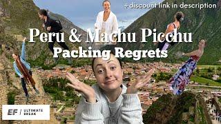 EF ULTIMATE BREAK | Peru & Machu Picchu NYE Adventure | Packing Regrets