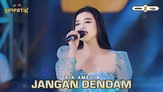 RIA AMELIA - JANGAN DENDAM - SIMPATIK MUSIC