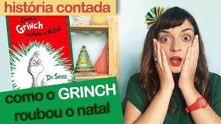 COMO O GRINCH ROUBOU O NATAL - História de Natal Infantil - Fafá Conta