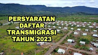 PERSYATAN DAFTAR TRANSMIGRASI TAHUN 2023