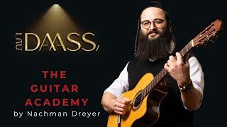 DAASS Presents: The Guitar Academy - Instructor: Nachman Dreyer