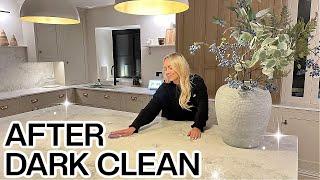 AFTER DARK CLEAN WITH ME  EXTREME CLEANING MOTIVATION