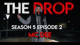The Drop - Mc Dee [S5:E2] | #TheDropSZN5
